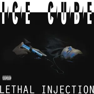 Lethal Injection Explicit Lyrics