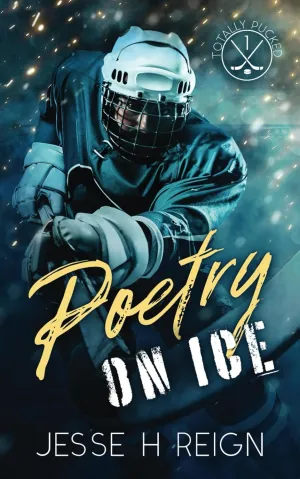 Poetry On Ice (Totally Pucked) Paperback  January 9, 2025