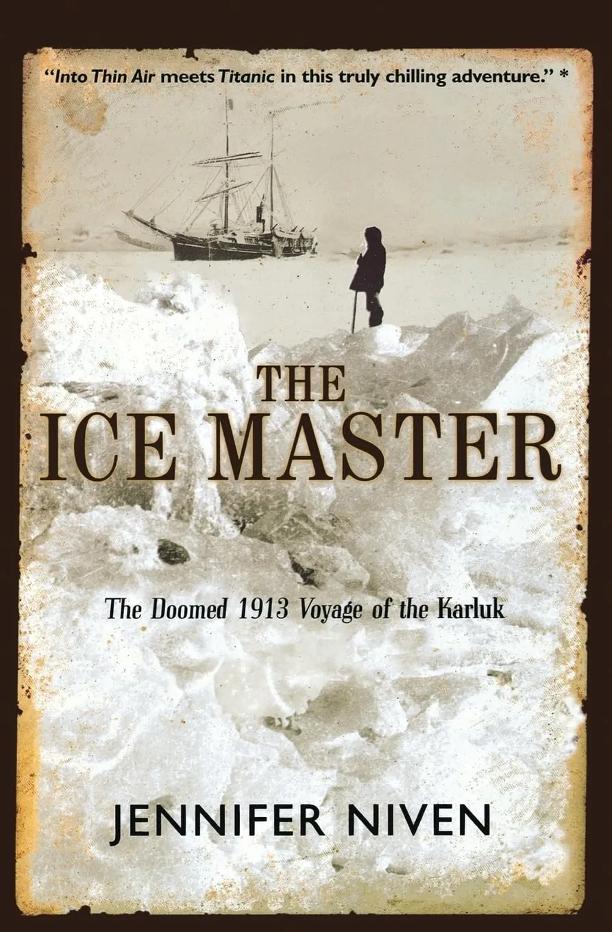 The Ice Master: The Doomed 1913 Voyage of the Karluk Paperback  October 1, 2001